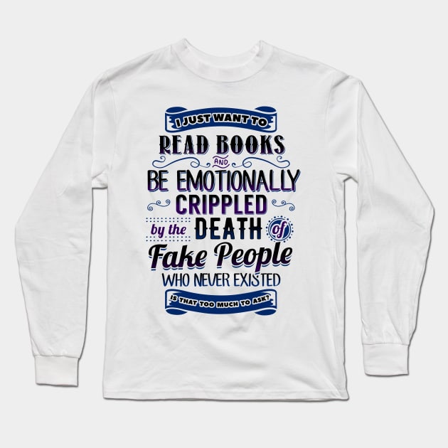 Read Books Funny Long Sleeve T-Shirt by KsuAnn